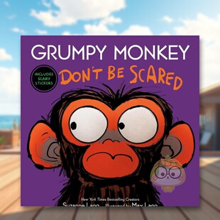 【现货】暴躁猴：不要害怕英文儿童绘本IP系列进口原版外版书精装3-6周岁Grumpy Monkey Don'T Be ScaredLANGRandom House (US)书