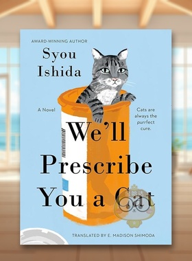 【现货】猫を処方石田祥美版英文文学小说进口原版书精装14岁以上We'll Prescribe You a Cat G.P. Putnam's Sons Syou Ishida T书
