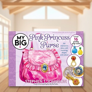 【预售】粉色公主包包(16个立体翻翻设计)英文儿童趣味进口原版外版书精装3-6周岁【My Big Books】My Big Pink Princess PurseS书