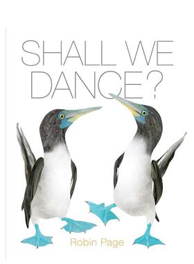【预售】【荣誉插画家Robin Page】我们跳支舞吧？ Shall We Dance? 英文原版儿童知识科普百科绘本6-9岁进口英语启蒙读物书籍