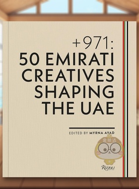 【预售】+971：塑造阿联酋的50位创意人 + 971: 50 Emirati Creatives Shaping the UAE 原版英文艺术画册画集进口书籍图书外版正