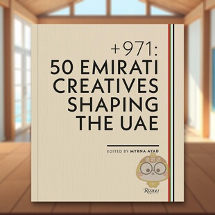 【预售】+971：塑造阿联酋的50位创意人 + 971: 50 Emirati Creatives Shaping the UAE 原版英文艺术画册画集进口书籍图书外版正