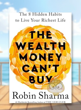 【预售】金钱买不到的财富英文心灵励志The Wealth Money Can't Buy平装进口原版书Sharma  Robin Ebury Publishing书籍图书外版正
