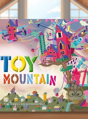 【现货】玩具山Toy Mountain英文儿童绘本人际关系3-6岁精装Stef Gemmill; Katharine Hall进口原版书EK Books966书籍图书外版正版