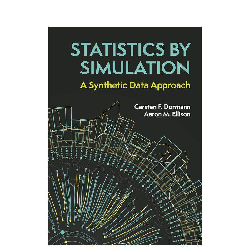 【预售】模拟统计学:合成数据方法 Statistics by Simulation 原版英文社会科学