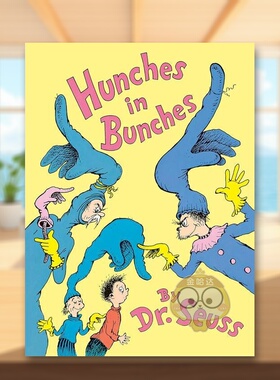 【现货】一连串预感英文儿童绘本自我认知情绪管理进口原版外版书精装3-6周岁Hunches in BunchesDr. SeussRandom House (US)书籍