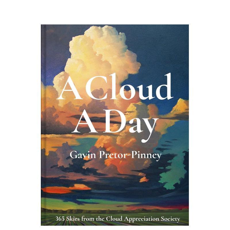 【现货】A Cloud A Day 一天一朵云 英文原版图书籍正版 云彩收集者手册相关 Gavin Pretor-Pinney 云彩欣赏 365天云朵观察摄影集图片