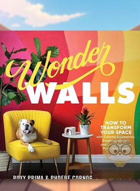 【现货】了不起的墙壁Wonder Walls英文室内设计空间与装饰Phoebe Cornog 平装Storey进口原版书635862775书籍图书外版正版