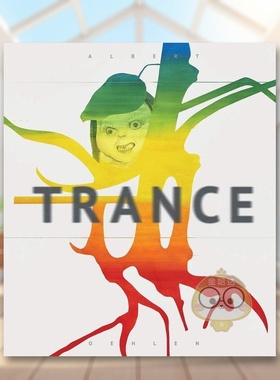 【预售】阿尔伯特·厄伦：拼贴抽象画 Albert Oehlen: Trance 原版英文艺术画册画集进口书籍图书外版正版