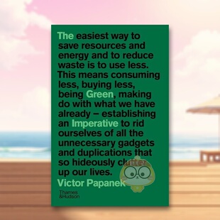 【预售】绿色律令设计与建筑中的生态学和伦理学The Green Imperative英文建筑设计建筑风格与材料构造Victor Papanek平装Thames原