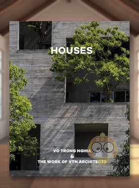 【现货】住宅越南建筑师Vo Trong Nghia及VTN建筑事务所作品Houses英文建筑设计建筑师工作室VoTrongNghia精装Oscar Riera Ojeda进