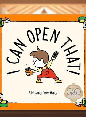 【现货】【T&H】【吉竹伸介】我来帮你打开吧！英文儿童绘本插画师进口原版书精装3-6周岁【Shinsuke Yoshitake】I Can Open That