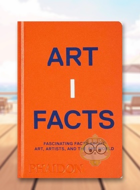 【预售】手工艺品：关于艺术、艺术家和艺术世界的有趣事实英文艺术总论历史理论评论进口原版外版书精装Artifacts: Fascinating书