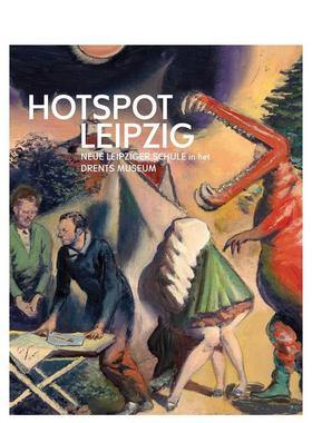 【预售】热点莱比锡 Hotspot Leipzig 原版英文艺术画册画集进口书籍图书外版正版