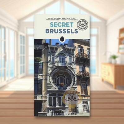 【现货】隐秘指南布鲁塞尔Secret Brussels英文旅行Nathalie Capart简装Editions Jonglez进口原版书书籍图书外版正版