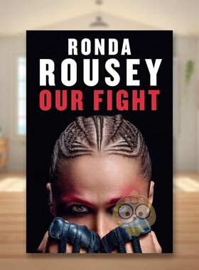 【预售】我们的战斗英文文学传记Our Fight平装进口原版书Rousey  Ronda Century书籍图书外版正版