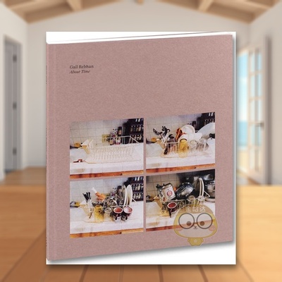 【现货】关于时间Gail Rebhan英文摄影师专辑Sally Stein 简装MACK进口原版书929书籍图书外版正版