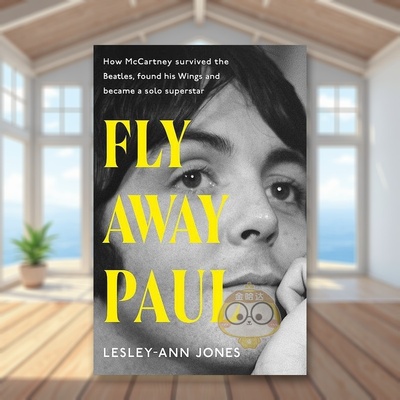 【预售】飞走的保罗：保罗·麦卡特尼的故事英文音乐进口原版外版书平装14岁以上Fly Away Paul Lesley-Ann Jones Hodder & Stou书
