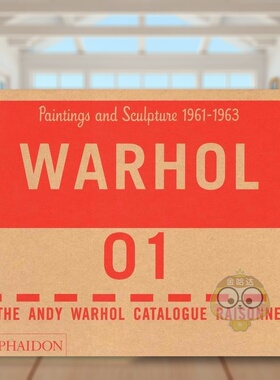 【预售】安迪?沃霍尔作品全集：绘画与雕塑 1961-1963 （第 1 卷） The Andy Warhol Catalogue Raisonné 原版英文艺术画册画集进