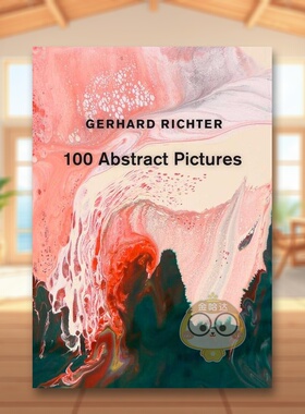 【现货】格哈德里希特 100幅抽象作品Gerhard Richter英文外国美术20世纪Gerhard RichterDavid Zwirner精装进口原版书644231书籍