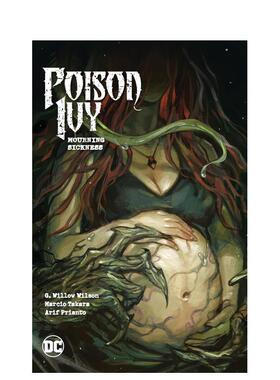 【现货】DC漫画 毒藤女 卷3：悼念病魔 Poison Ivy Vol. 3: Mourning Sickness 英文漫画书原版进口美漫图书