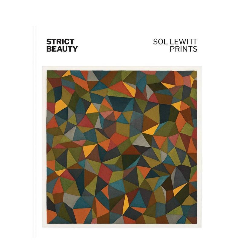 【现货】Strict Beauty: Sol LeWitt Prints 严格的美:索尔&middot;莱维特印花 英文原版图书籍进口正版 David S Areford