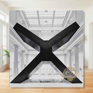 【预售】罗纳德·布莱登:雕塑(美国极简主义艺术家) Ronald Bladen: Sculpture 原版英文艺术画册画集进口书籍图书外版正版