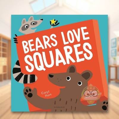 【现货】熊喜欢正方形Bears Love Squares英文儿童绘本知识百科3-6岁精装Caryl Hart进口原版书Bloomsbury Children8891223书籍图