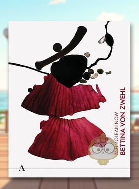 【预售】今日阿什莫林：Bettina von Zwehl英文博物馆展览私人收藏画册平装进口原版外版书14岁以上Ashmolean NOW: Bettina von书