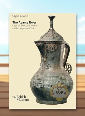 【预售】阿桑特陶罐 Asante Ewer， The 原版英文建筑设计进口书籍图书外版正版