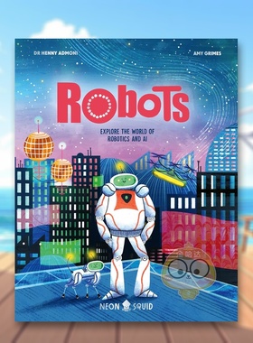 【预售】【神话终结者】机器觉醒：探秘机器人学与人工智能的奇妙世界 【Myth Busters】Robots 原版英文儿童绘本进口书籍图书外版