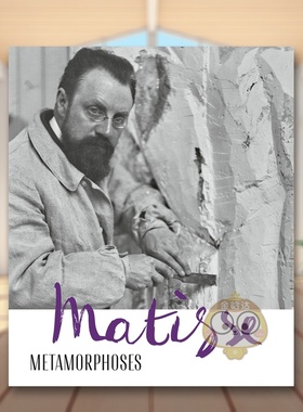 【现货】马蒂斯 —— 变形系列 Matisse - Metamorphoses 原版英文艺术画册画集进口书籍图书外版正版