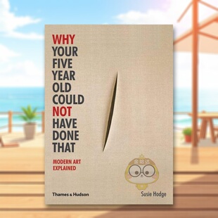 【预售】为什么你五岁不可能这样做？ Why Your Five Year Old Could Not Have Done That 原版英文儿童艺术启蒙进口书籍图书外版