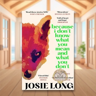 and 因为我不知道你 意思英文文学小说Because Mean Do平装 You 意思和你不知道 What Know 书 进口原版 Don 预售