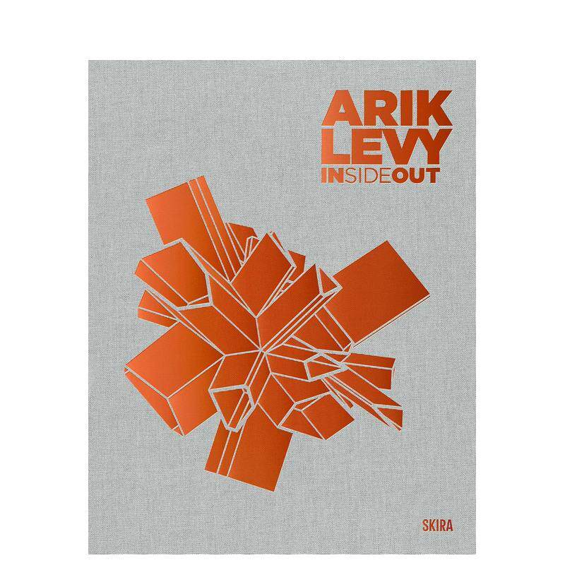 【预售】阿里克·列维：由内而外 ARIK LEVY: INSIDE OUT 原版英文艺术画册画集进口书籍图书外版正版