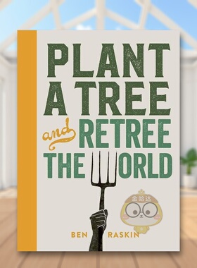 【现货】种一棵树重树世界Plant a Tree & Re-Tree the World英文社会科学Ben Raskin精装Leaping Hare进口原版书711279346书籍图