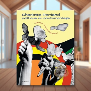 【现货】夏洛特-佩里昂：我们要如何生活？法文儿童绘本Les restaurants imaginaires : 25 recettes à réaliser en familleAnn