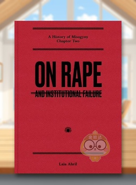 【预售】关于强暴：以及制度失败英文摄影纪实进口原版外版书精装On Rape: and Institutional Failure Laia Abril Dewi Lewis书籍