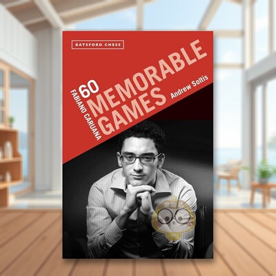 【预售】法比亚诺·卡鲁阿纳：60 个难忘的游戏英文生活综合进口原版外版书平装Fabiano Caruana: 60 Memorable Games Andrew So书