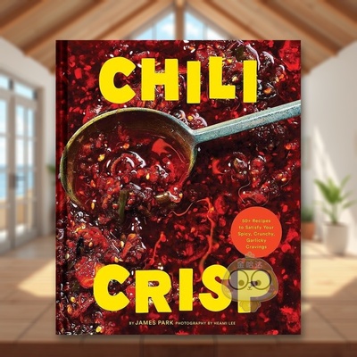 【预售】【2023巴诺书店年度图书终选名单】辣椒脆片：50 多款食谱满足你对辛辣、香脆和蒜香的渴望英文餐饮进口原版外版书精装1书