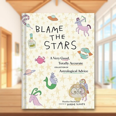 【预售】荒诞派星星英文心灵励志进口原版外版书精装14岁以上Blame the Stars Heather Buchanan Chronicle Books书籍图书正版