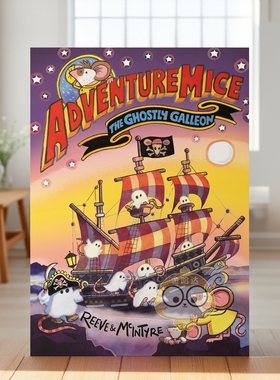 【预售】冒险萌鼠团：幽灵帆船 Adventuremice: The Ghostly Galleon 原版英文儿童桥梁书进口书籍图书外版正版