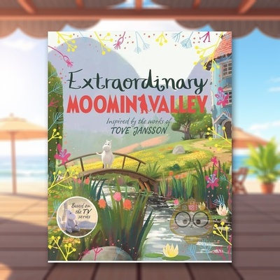 【预售】非凡的姆明山谷Extraordinary Moominvalley 英文儿童绘本IP系列3-6岁精装进口原版书Amanda Li Macmillan Children's B书