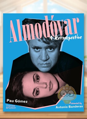 【预售】阿尔莫多瓦回顾英文影视Almodóvar: A Retrospective进口原版书Pau Gómez精装Thames & Hudson书籍图书外版正版