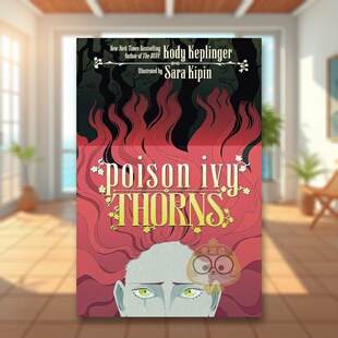 【预售】【DC Comics】毒常春藤荆棘英文漫画进口原版书Poison Ivy: Thorns Keplinger  Kody书籍图书外版正版