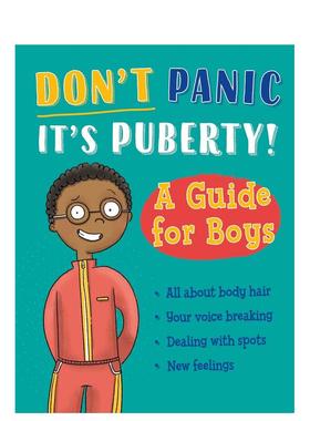 【预售】别慌 是青春期到了！： 男孩指南 Don't Panic， It's Puberty!: A Guide for Boys 原版英文儿童绘本