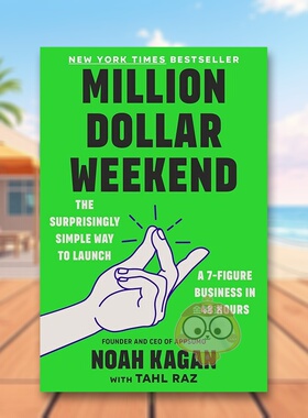 【预售】百万美元周末英文商业行销进口原版外版书精装14岁以上Million Dollar Weekend Noah Kagan with Tahl RazPortfolio (US)
