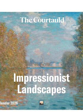 【预售】考陶尔德：印象派风景画 2026年挂历（艺术日历）The Courtauld: Impressionist Landscapes Wall Calendar 原版