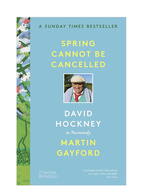 【现货】春天终将来临:大卫·霍克尼在诺曼底（简装版） Spring Cannot be Cancelled 英文原版艺术家作品集画册