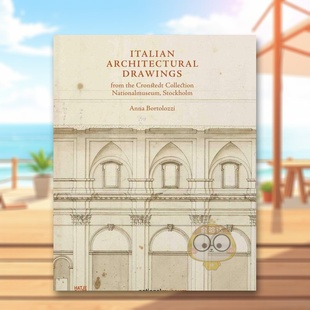 意大利建筑草图英文建筑设计风格 与材料构造进口原版 Drawings 预售 fro书 Architectural 国家博物馆中 14岁以上Italian 书精装